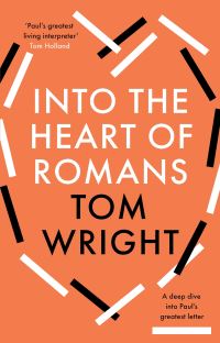Book Cover for Into the Heart of Romans by N T Wright