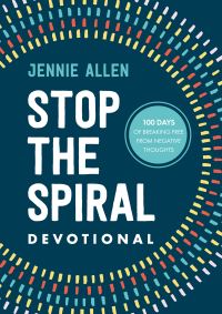 Book Cover for Stop the Spiral Devotional by Jennie Allen