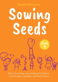 Book Cover for Sowing Seeds Book 4 by Sharon Moughtin