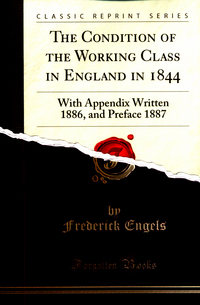 Book Cover for The Condition of the Working Class in England in 1844 by Friedrich Engels