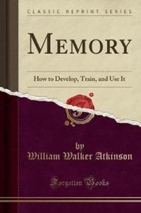 Book Cover for Memory by William Walker Atkinson