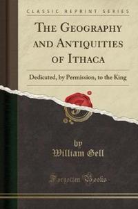Book Cover for The Geography and Antiquities of Ithaca by William Gell