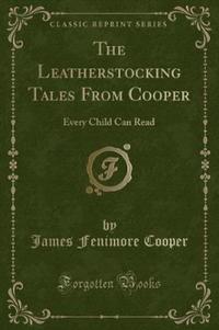 Book Cover for The Leatherstocking Tales from Cooper by James Fenimore Cooper