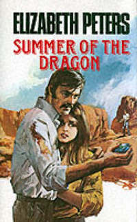 Book Cover for Summer of the Dragon by Elizabeth Peters