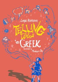 Book Cover for Telling Tales in Greek by Lorna Robinson