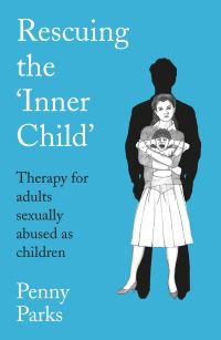 Book Cover for Rescuing the 'Inner Child' by Penny Parks