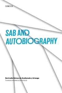 Book Cover for Sab and Autobiography by Gertrudis Gómez de Avellaneda y Arteaga