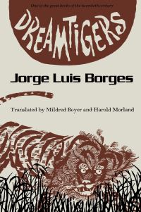 Book Cover for Dreamtigers by Jorge Luis Borges