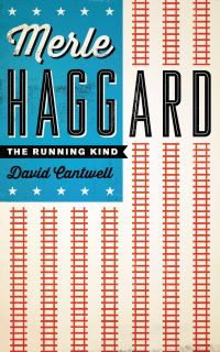 Book Cover for Merle Haggard by David Cantwell