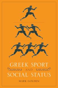 Book Cover for Greek Sport and Social Status by Mark Golden