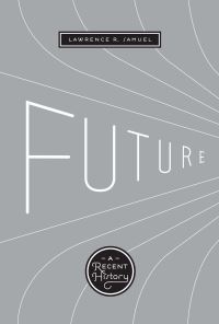Book Cover for Future by Lawrence R Samuel