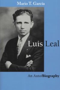 Book Cover for Luis Leal by Mario T García