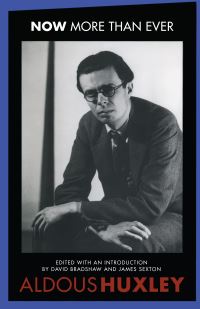 Book Cover for Now More Than Ever by Aldous Huxley