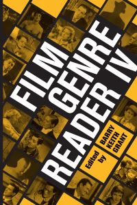 Book Cover for Film Genre Reader IV by Barry Keith Grant