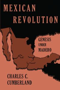 Book Cover for Mexican Revolution by Charles Curtis Cumberland