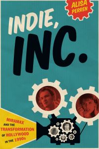 Book Cover for Indie, Inc by Alisa Perren