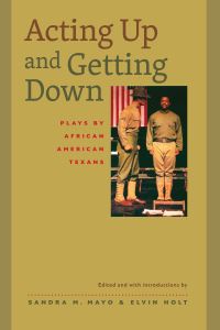 Book Cover for Acting Up & Getting Down by Sandra Marie Mayo, Elvin Holt