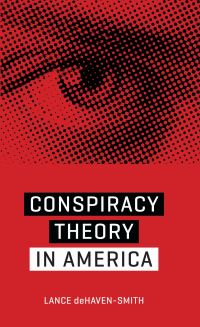 Book Cover for Conspiracy Theory in America by Lance DeHavenSmith