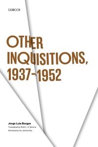 Book Cover for Other Inquisitions, 1937-1952 by Jorge Luis Borges