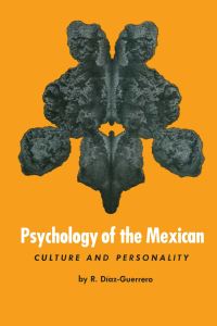Book Cover for Psychology of the Mexican by R. Díaz-Guerrero