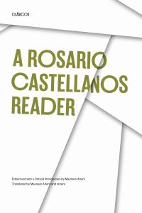 Book Cover for A Rosario Castellanos Reader by Rosario Castellanos