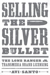Book Cover for Selling the Silver Bullet by Avi Santo