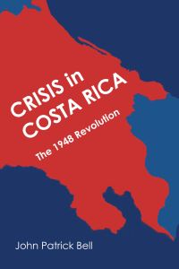 Book Cover for Crisis in Costa Rica by John Patrick Bell