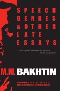 Book Cover for Speech Genres and Other Late Essays by M M Bakhtin