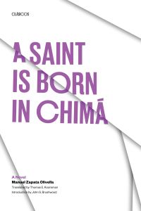 Book Cover for A Saint Is Born in Chima by Manuel Zapata Olivella