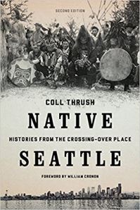 Book Cover for Native Seattle by CollPeter Thrush