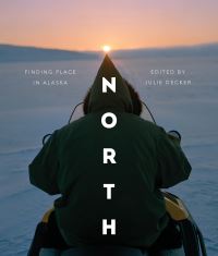 Book Cover for North by Julie Decker