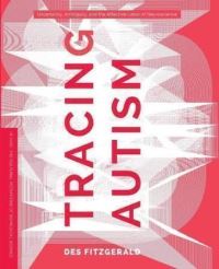 Book Cover for Tracing Autism by Des Fitzgerald