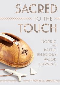 Book Cover for Sacred to the Touch by Thomas A DuBois