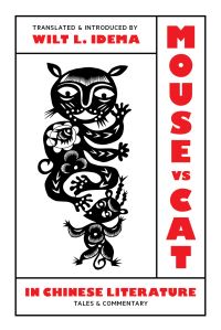 Book Cover for Mouse Vs. Cat in Chinese Literature by W L Idema