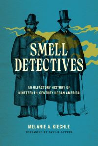 Book Cover for Smell Detectives by Melanie A Kiechle