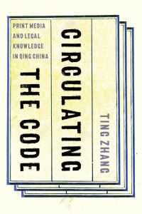 Book Cover for Circulating the Code by Ting Zhang