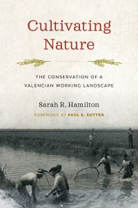 Book Cover for Cultivating Nature by Sarah R Hamilton