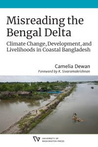Book Cover for Misreading the Bengal Delta by Camelia Dewan