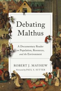Book Cover for Debating Malthus by Robert J Mayhew