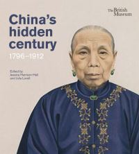 Book Cover for China's Hidden Century by British Museum