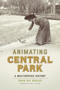 Book Cover for Animating Central Park by Dawn Biehler