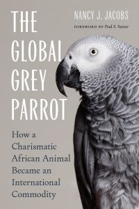 Book Cover for The Global Grey Parrot by Nancy J Jacobs