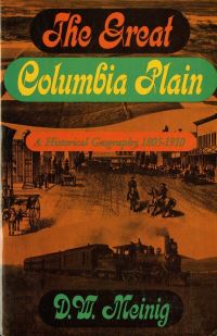 Book Cover for The Great Columbia Plain by D W Meinig