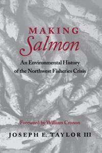 Book Cover for Making Salmon by Joseph E Taylor