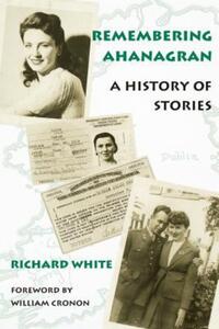 Book Cover for Remembering Ahanagran by Richard White