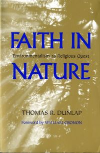 Book Cover for Faith in Nature by Thomas R Dunlap