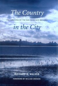 Book Cover for The Country in the City by Richard A Walker