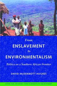 Book Cover for From Enslavement to Environmentalism by David McDermott Hughes