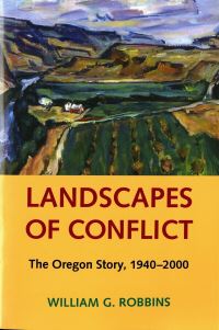 Book Cover for Landscapes of Conflict by William G Robbins