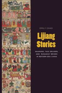 Book Cover for Lijiang Stories by Stevan Harrell